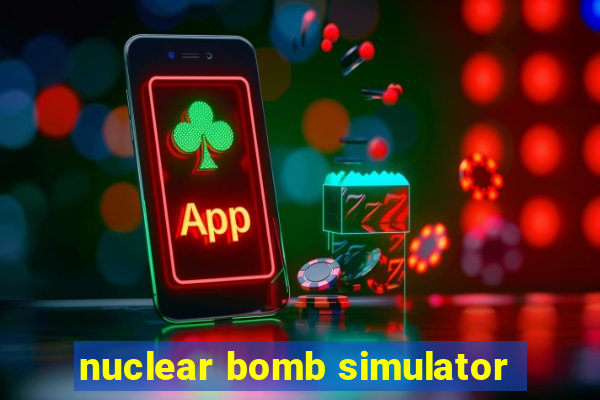 nuclear bomb simulator